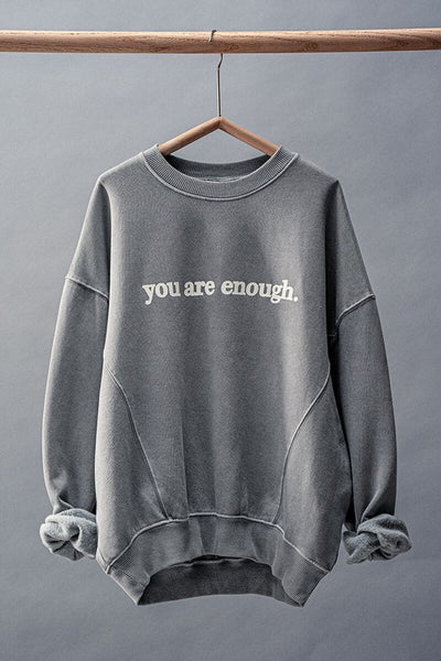 You Are Enough Crewneck